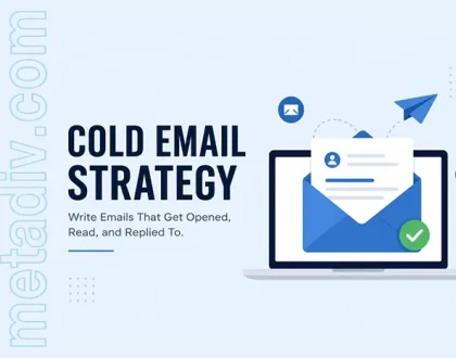 Cold Email Strategy: 9 Proven Steps to Boost Your Reply Rates Fast